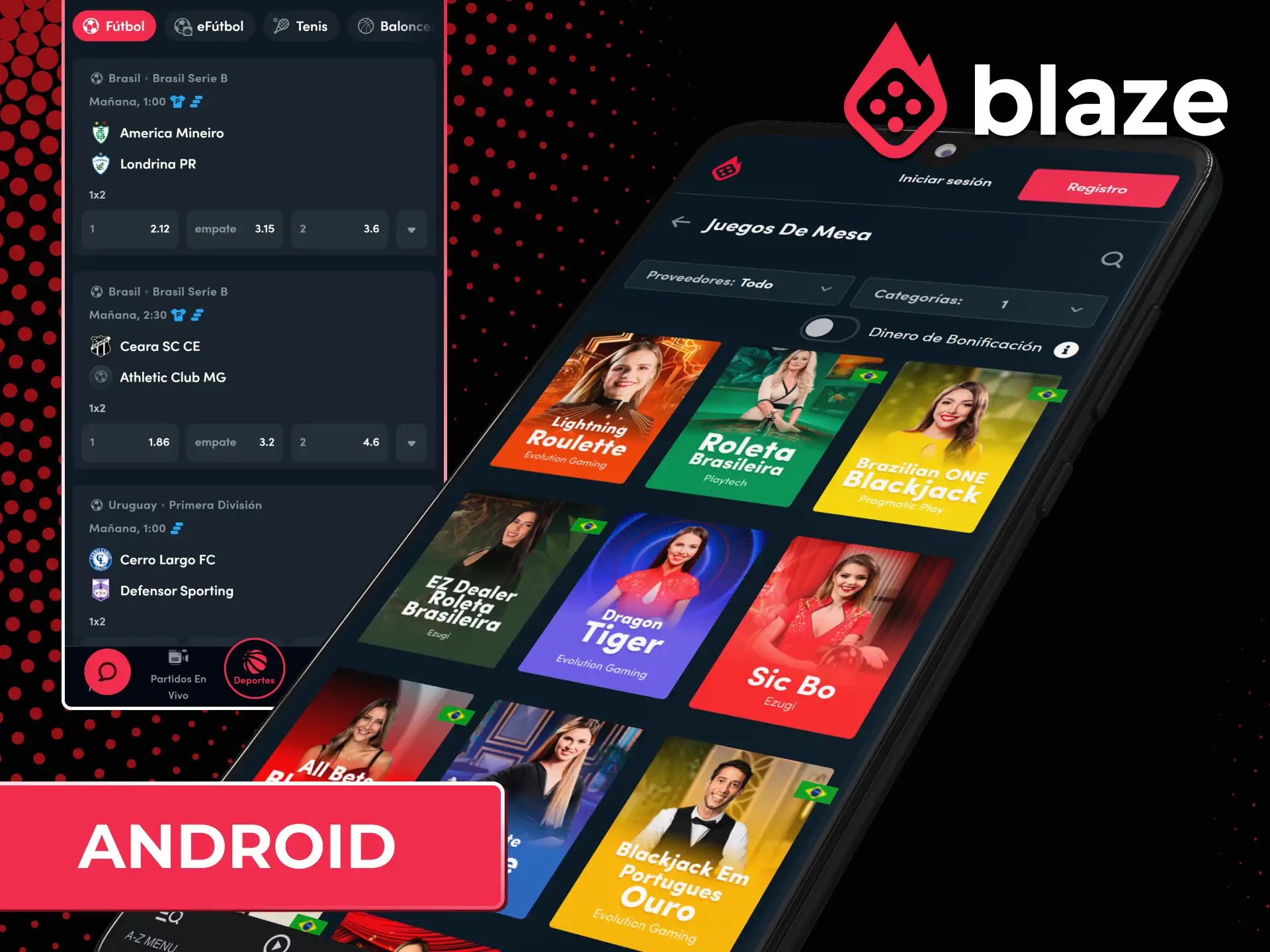 Obtén la app de Blaze para Android y disfruta de las apuestas en tu smartphone.